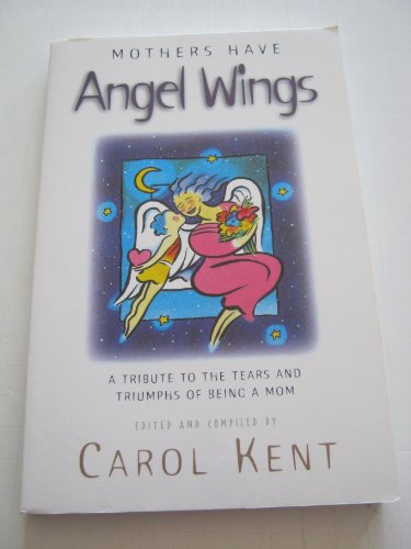 Mothers Have Angel Wings