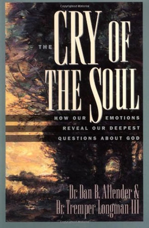 The Cry of the Soul