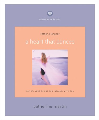 Heart That Dances, A