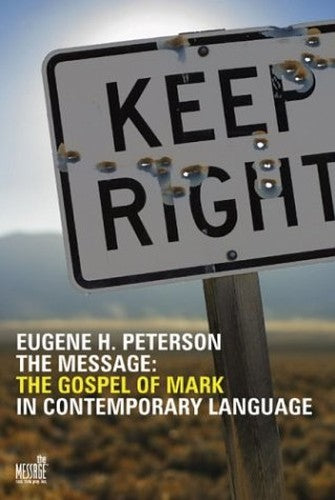 The Gospel of Mark in Contemporary Language