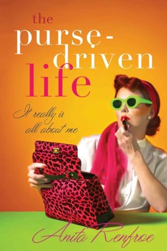 The Purse-Driven Life