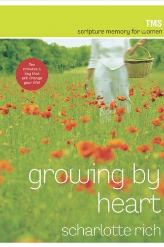 Growing by Heart