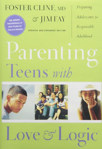 Parenting Teens with Love and Logic