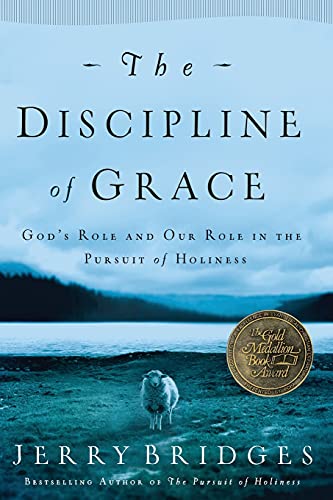 Discipline of Grace, The