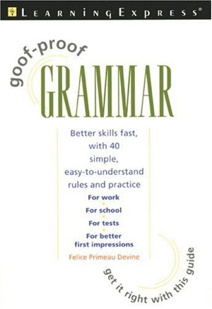 Goof-proof Grammar