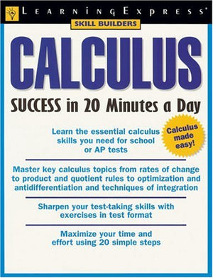 Calculus Success in 20 Minutes a Day