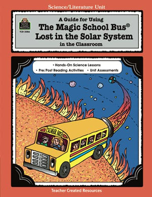 A Guide for Using the Magic School Bus(r) Lost in the Solar System in the Classroom