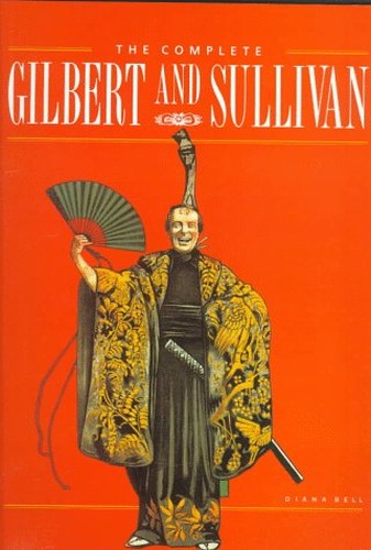 The Complete Gilbert and Sullivan