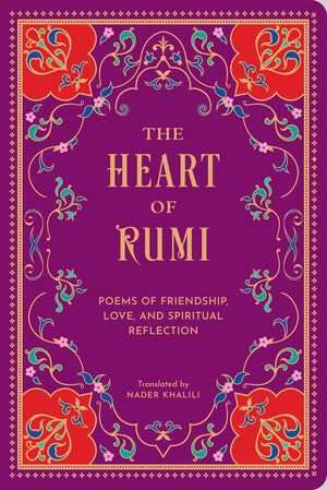 The Heart of Rumi