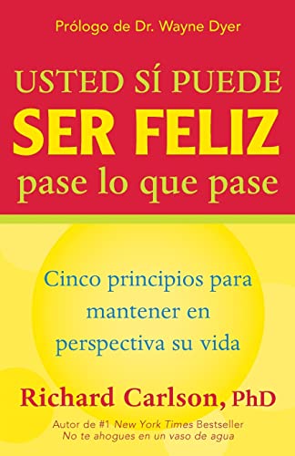 Usted Si Puede Ser Feliz Pase Lo Que Pase