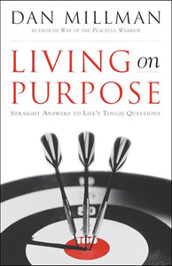 Living on Purpose 