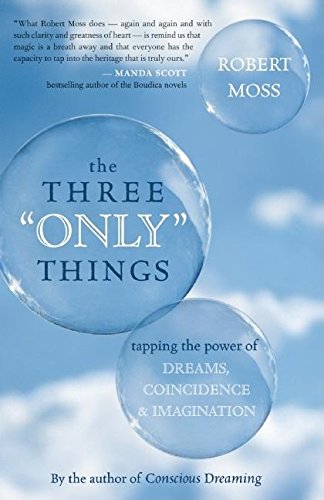 The Three Only Things