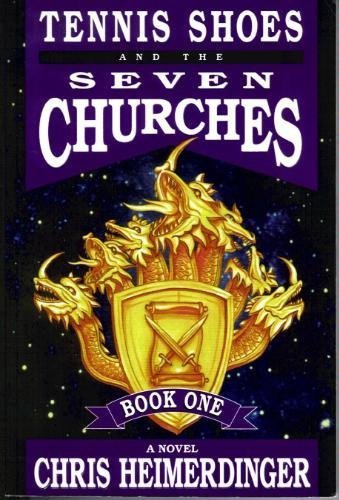 Tennis Shoes and the Seven Churches