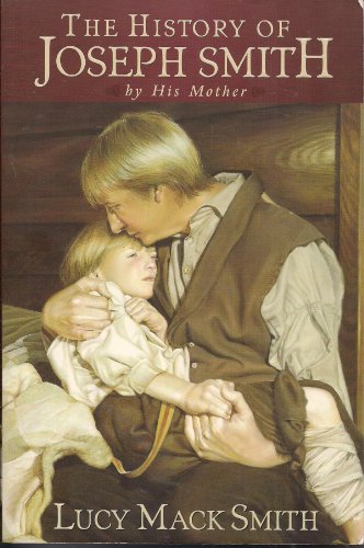 The History of Joseph Smith by His Mother