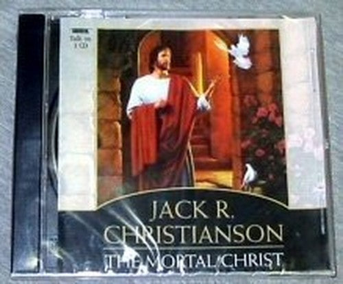 The Mortal Christ
