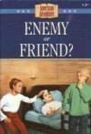 Enemy or Friend?