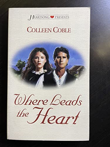 Where Leads the Heart