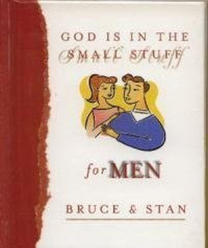God Is in the Small Stuff for Men