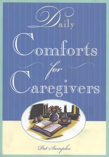 Daily Comforts for Caregivers