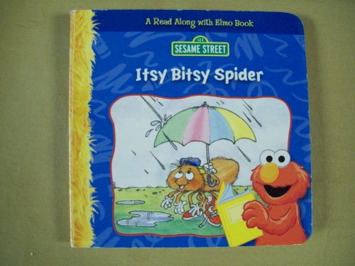 Itsy Bitsy Spider (Read Along with Elmo Book)