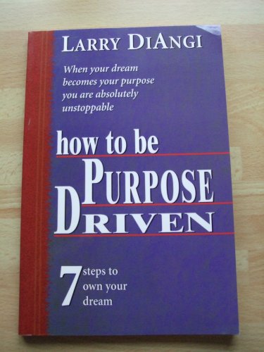 How to be Purpose Driven