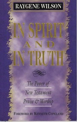 In Spirit and in Truth