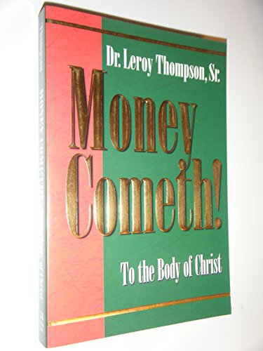 Money Cometh