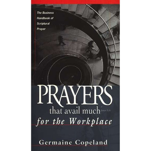 Prayers That Avail Much For The Workplace