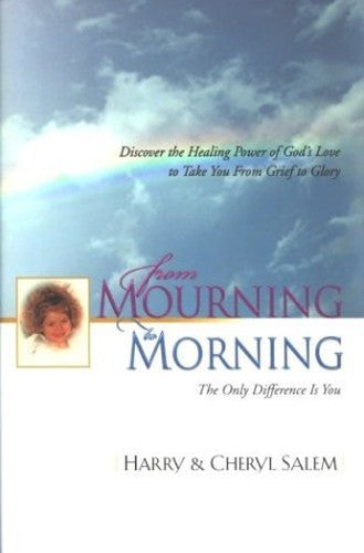 From Mourning to Morning