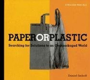 Paper or Plastic 