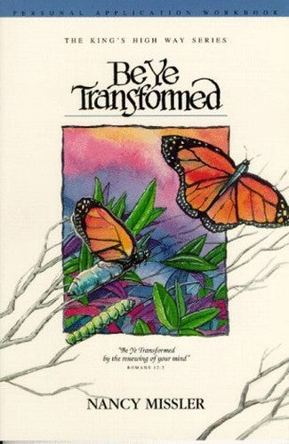 Be Ye Transformed Application Workbook