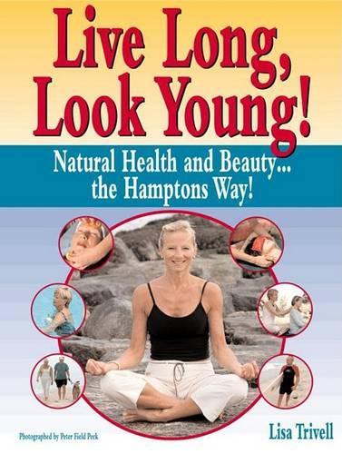 Live Long, Look Young!