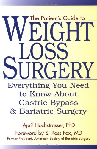The Patient's Guide to Weight Loss Surgery