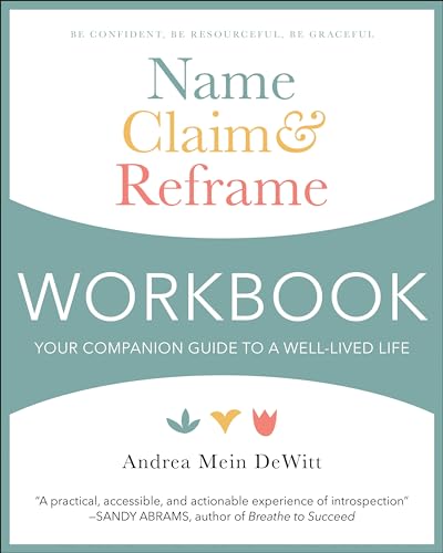 Name, Claim & Reframe Workbook