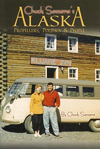 Chuck Sassara's Alaska