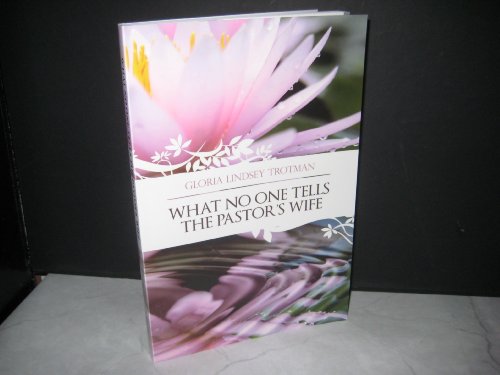 What No One Tells the Pastor's Wife