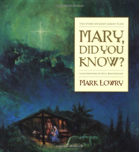 Mary, Did You Know?