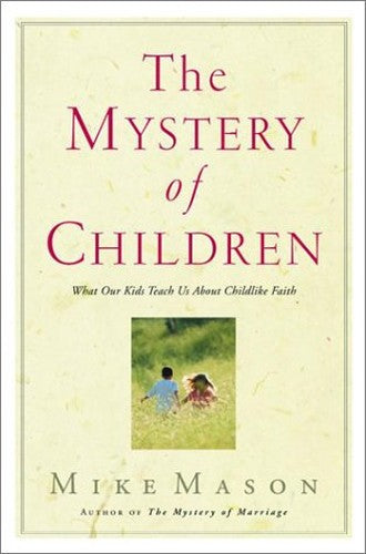 The Mystery of Children