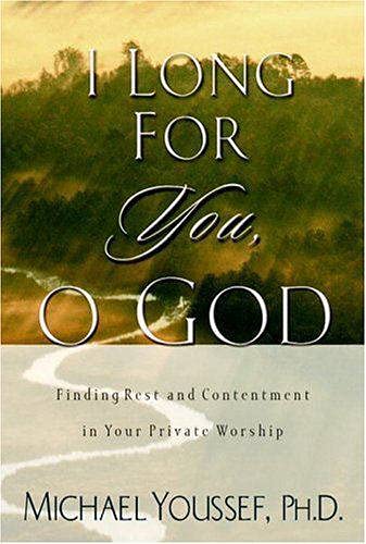 I Long for You, O God
