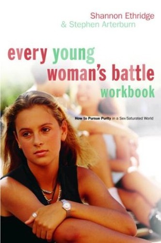 Every Young Woman's Battle Wor
