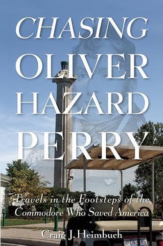Chasing Oliver Hazard Perry