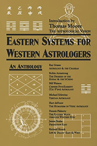 Eastern Systems for Western Astrologers