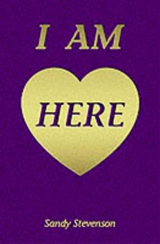 I am Here
