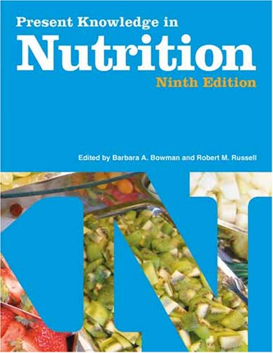 Present Knowlede in Nutrition, Volume 1