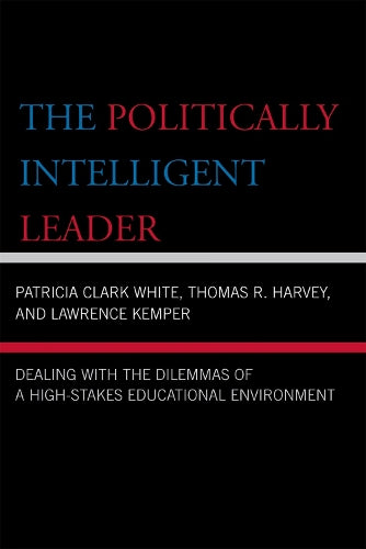 The Politically Intelligent Leader