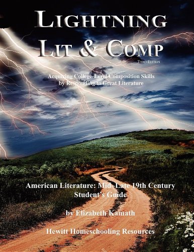 Lightning Lit and Comp : American Lit Mid-Late 19th Century