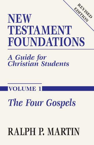 New Testament Foundations, Vol. 1