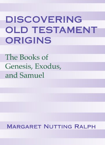 Discovering Old Testament Origins