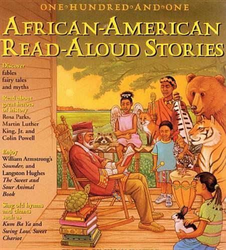 One Hundred and One African-American Read-aloud Stories