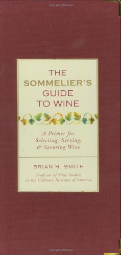 The Sommelier's Guide to Wine